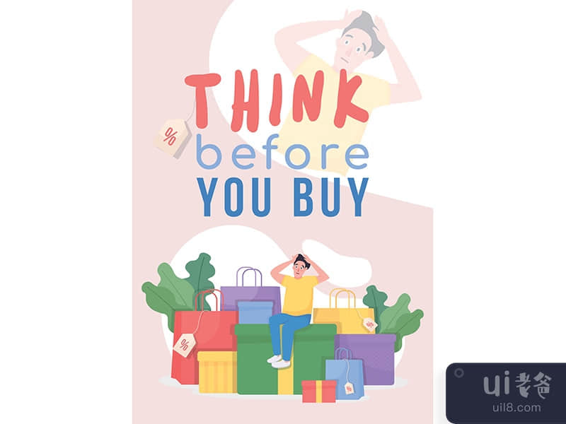 Think before you buy poster flat vector template