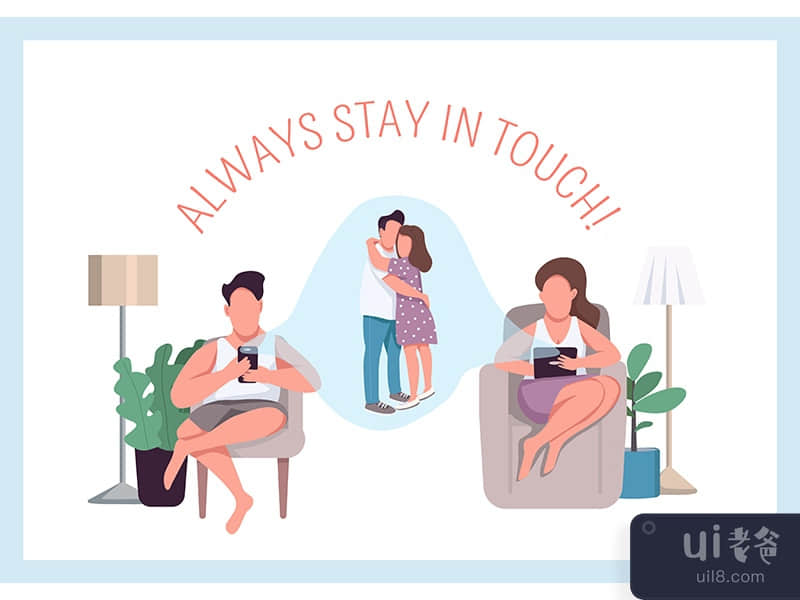 Always stay in touch poster flat vector template