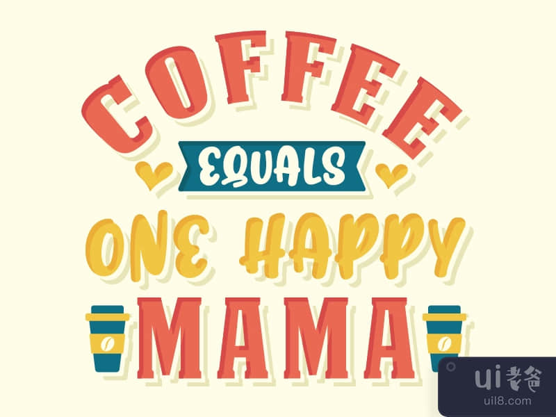 Coffee equals one happy Mama. Coffee quotes